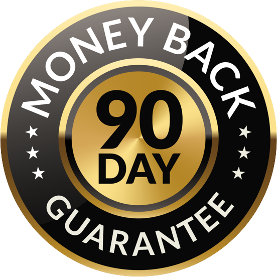 100% 90 Days Money Back Guaranteed